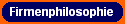 Firmenphilosophie